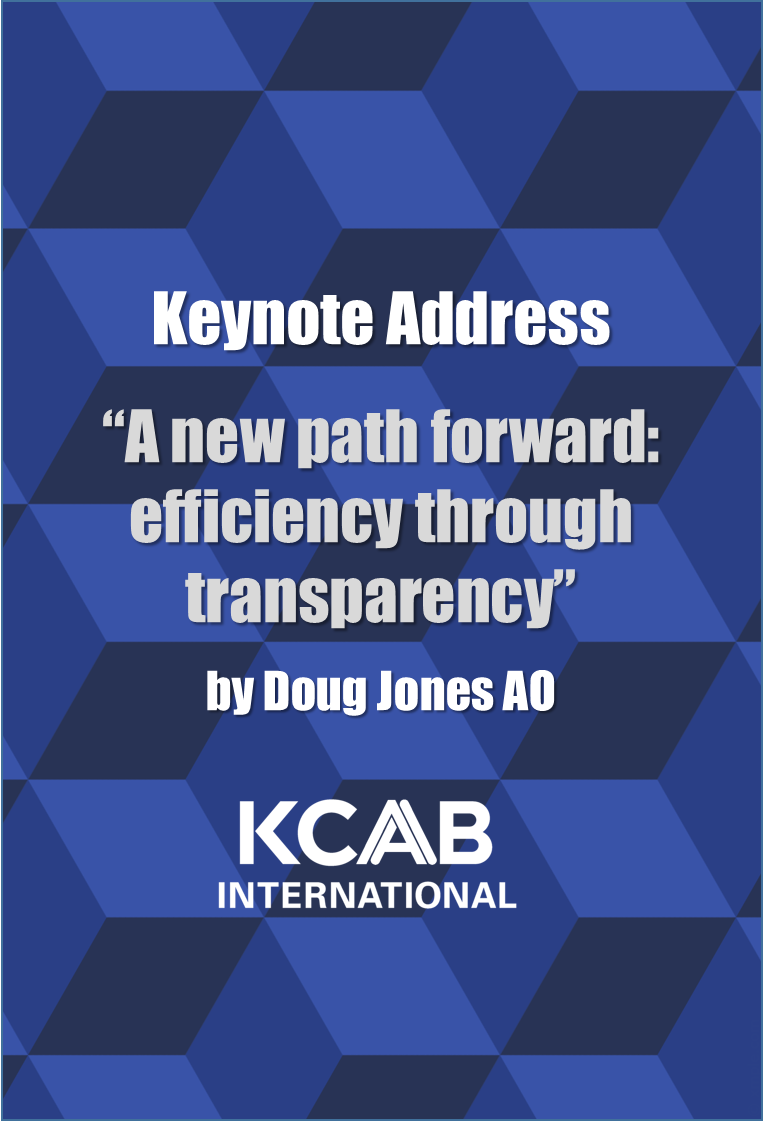 [Keynote Address] “A new path forward: efficiency through transparency”: Doug Jones AO